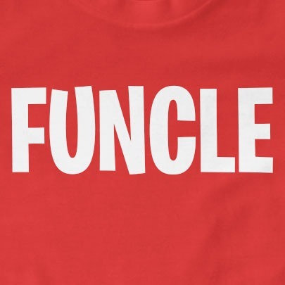 Funcle T-Shirt | Fun, Gift, Slogan, Uncle