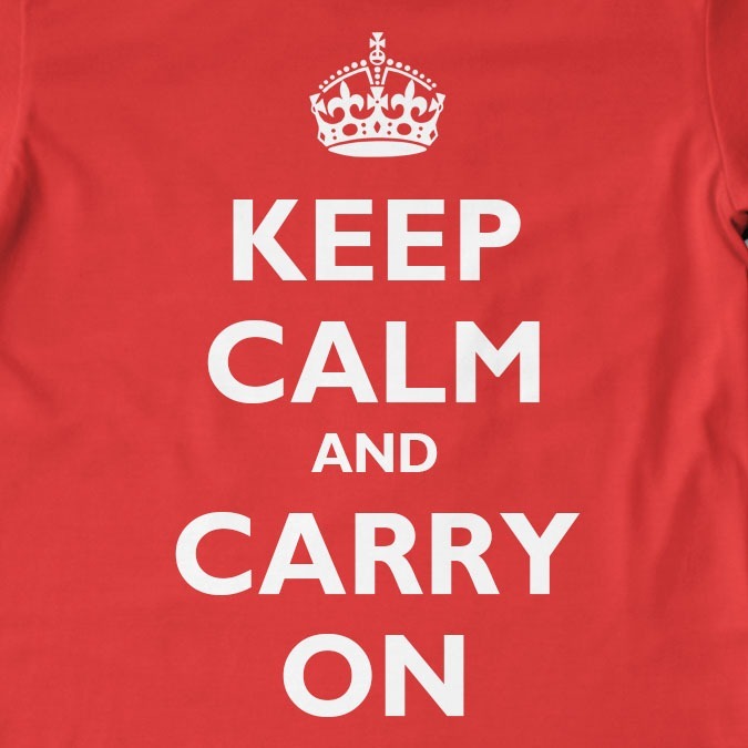 Keep Calm and Carry On T-Shirt | Funny, Gift, Slogan