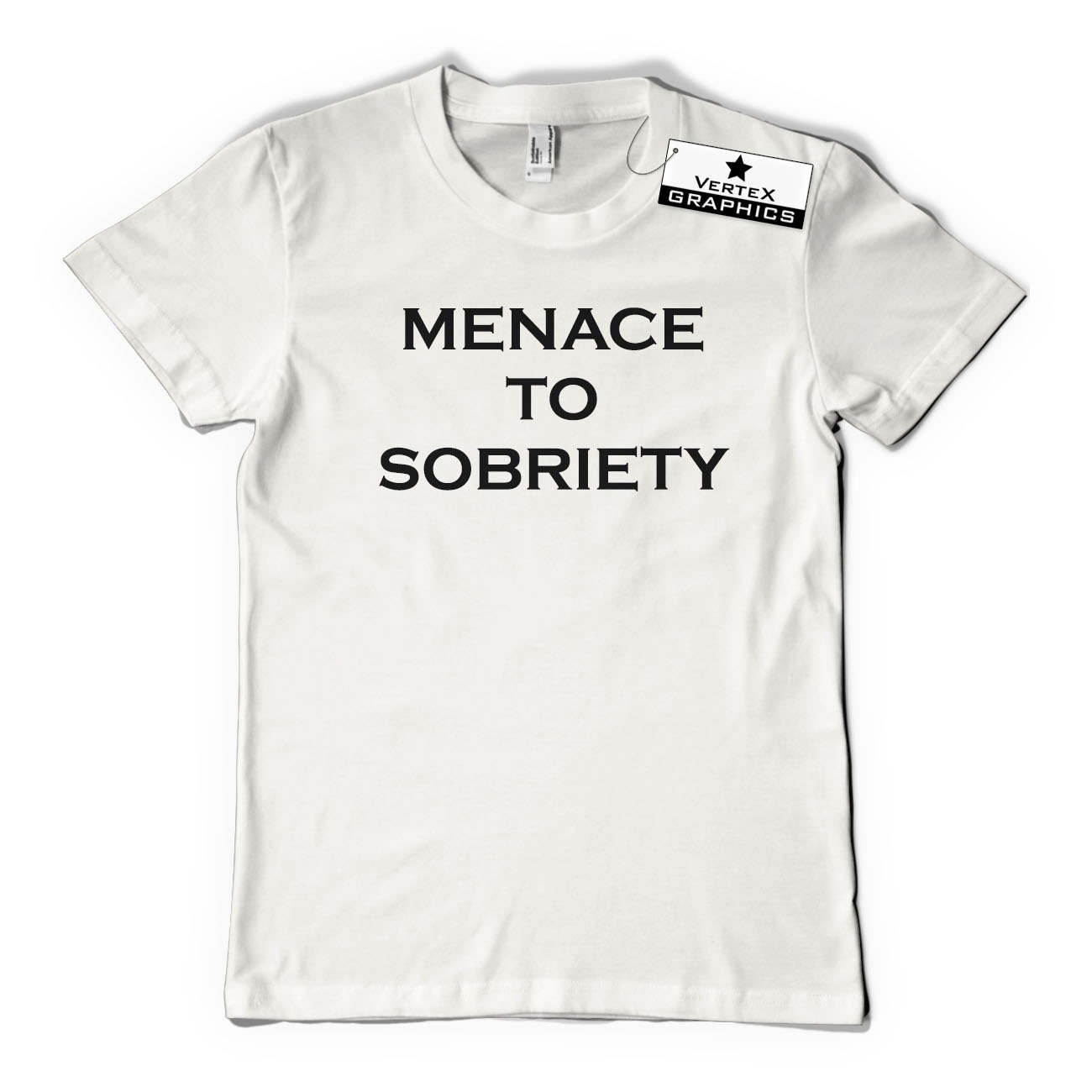 T-Shirt Menace To Sobriety | Trinken, lustig, Geschenk, Film, Slogan - Bild 3 von 10