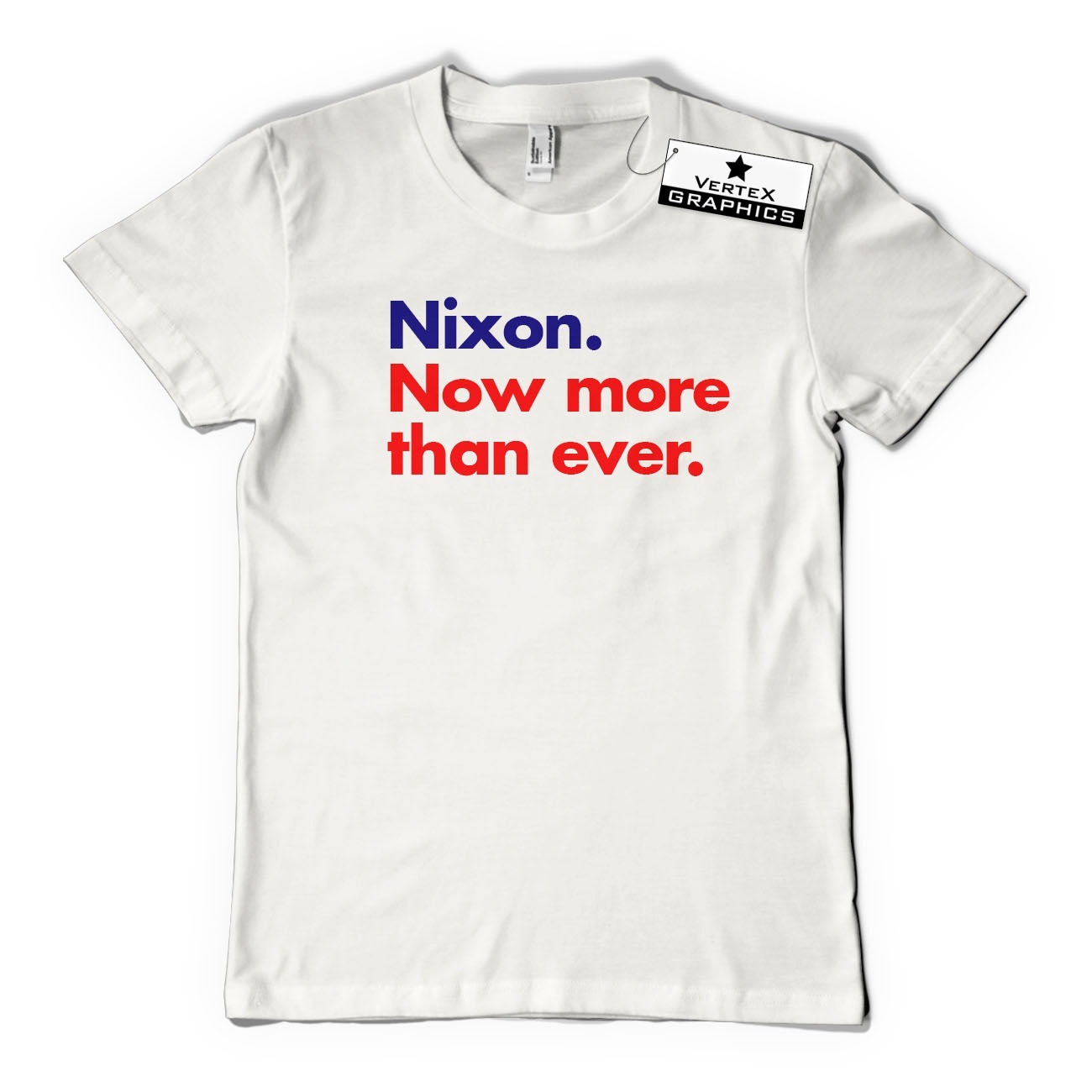 Nixon. T-Shirt Now More Than Ever | Lustig, Geschenk, Prediger, Slogan, TV - Bild 2 von 2