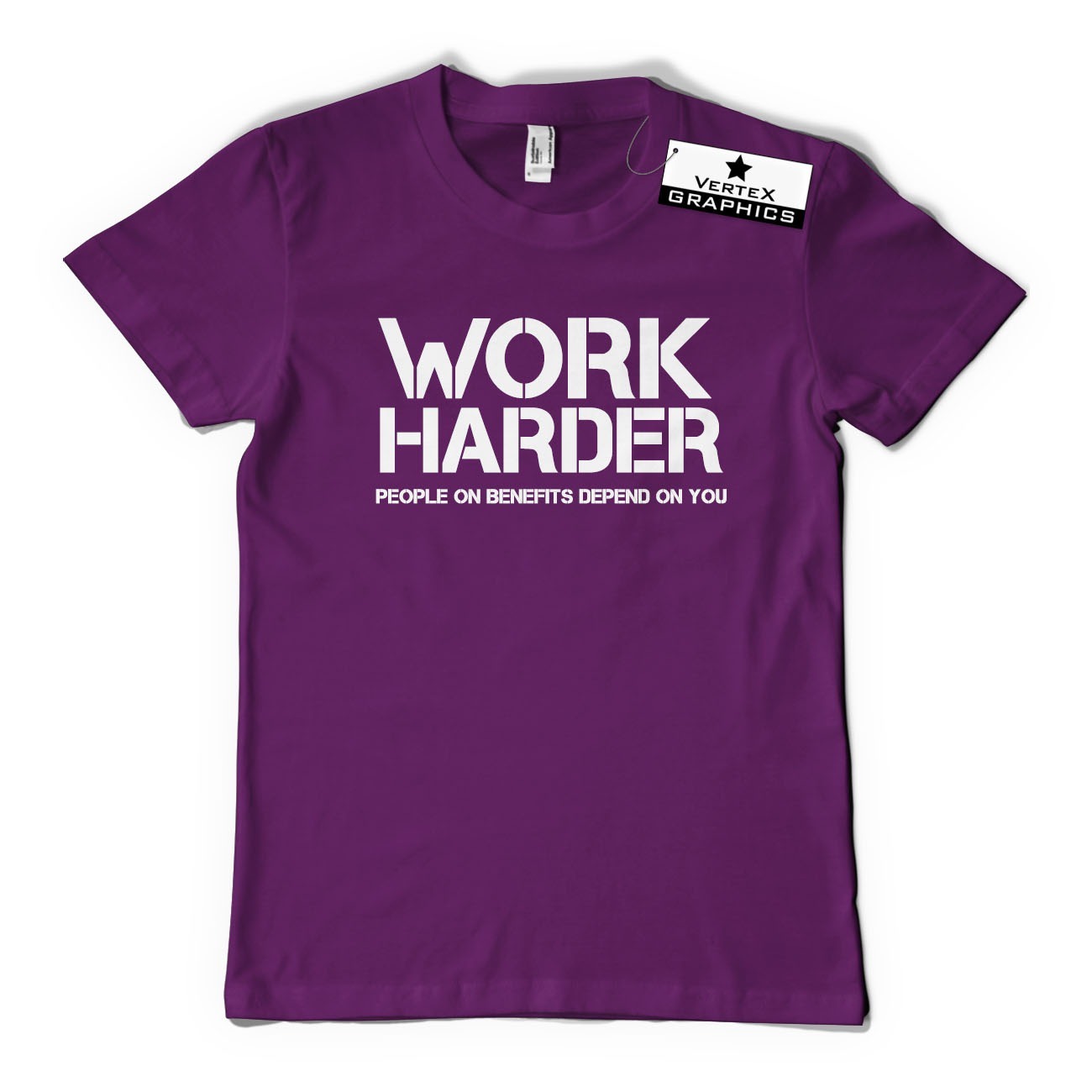 Work Harder People On Benefits Depend On You T-Shirt | Funny, Gift, Slogan - Picture 7 of 10